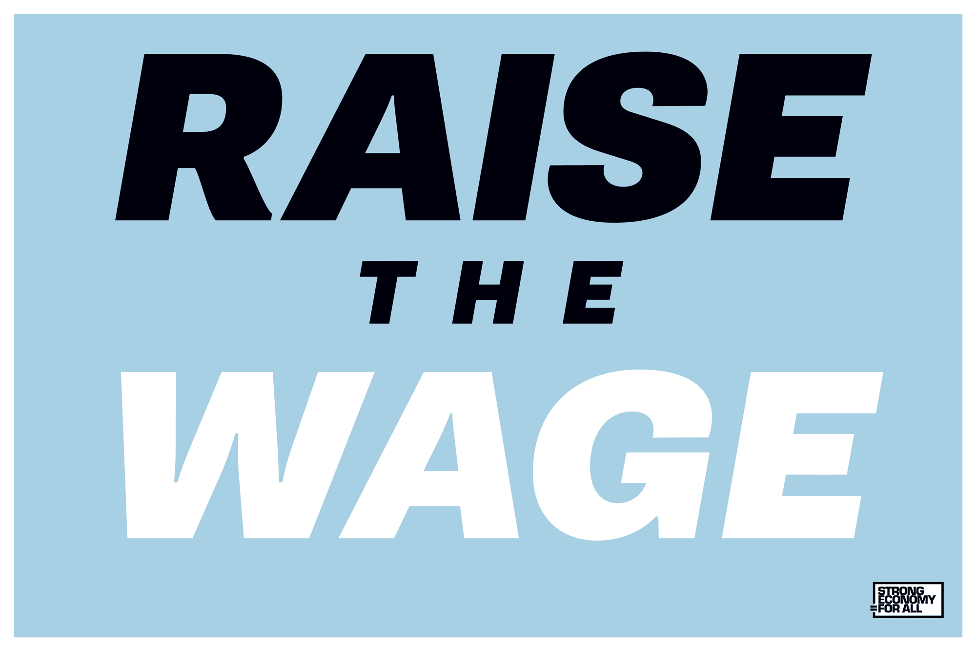 99% NY placard reading RAISE THE WAGE