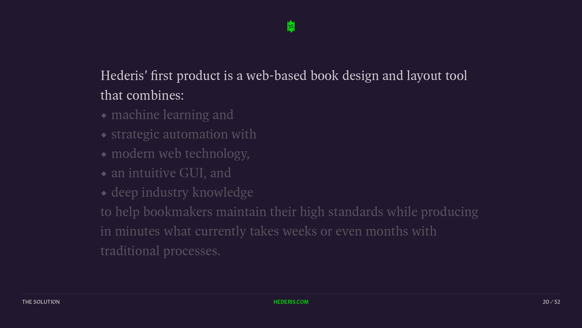 Slide from the Hederis funding deck. Slide text describes Hederis' first product, a web-based book design and layout tool with key features useful to publishers.