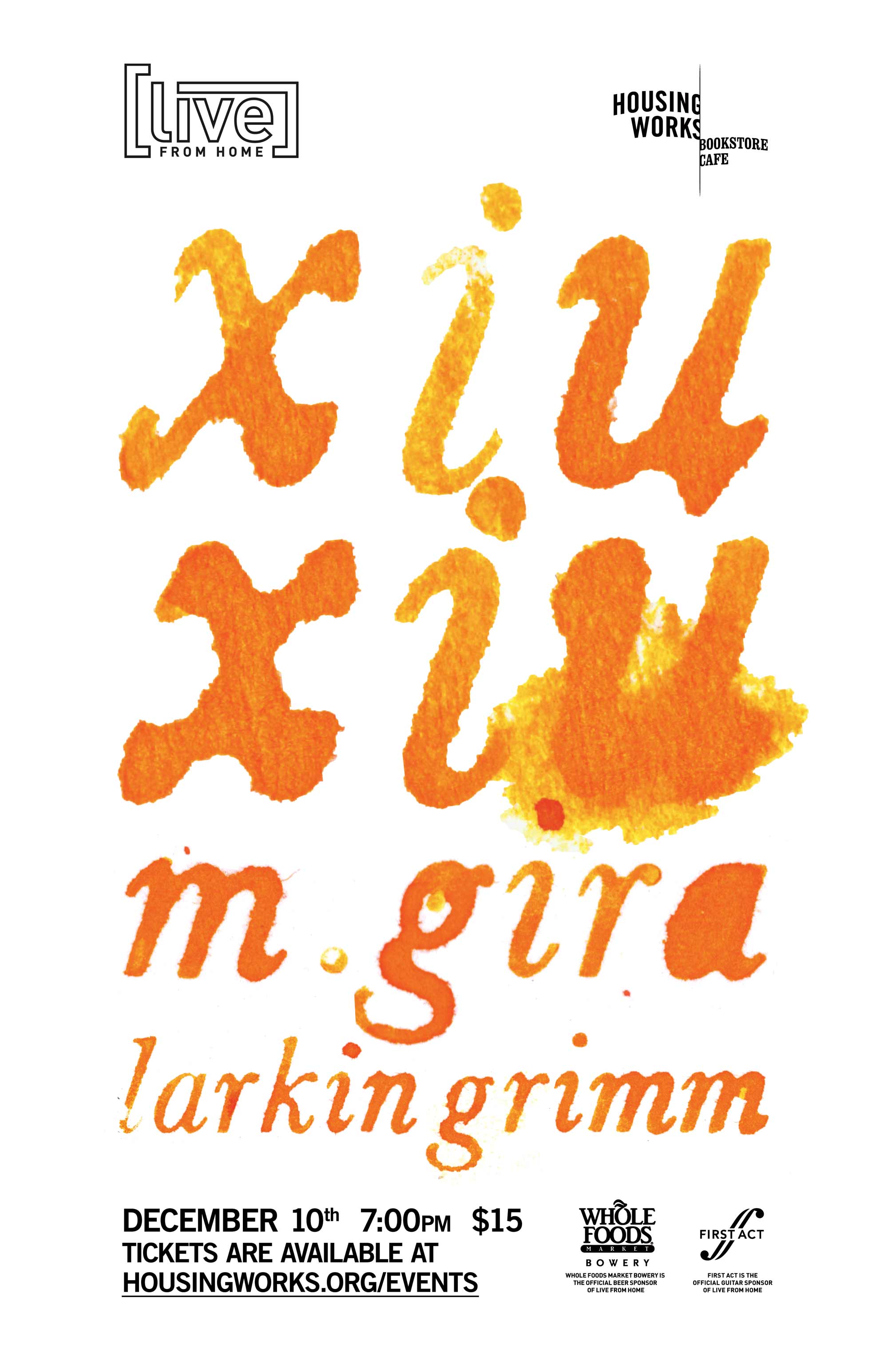 Poster image for Xiu Xiu, M. Gira, and Larken Grimm concert at the Housing Works Bookstore Cafe