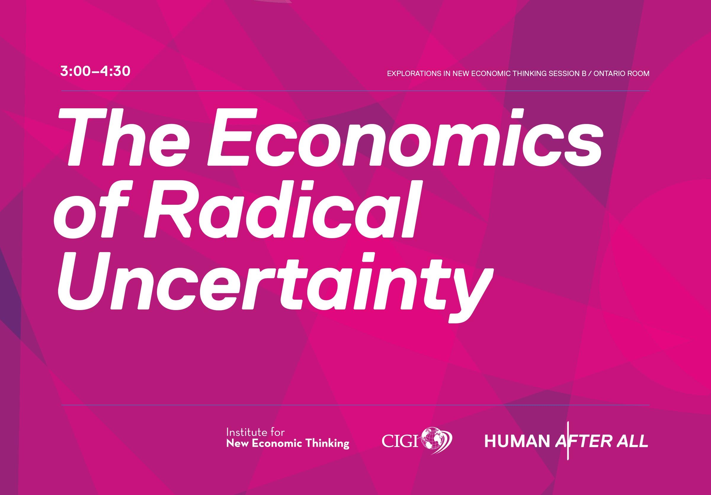 The Economics of Radical Uncertainty door sign for the Human After All conference